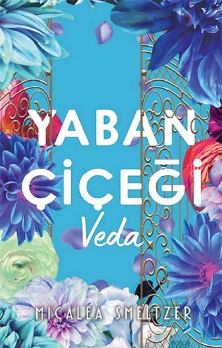 Yaban Cicegi Veda