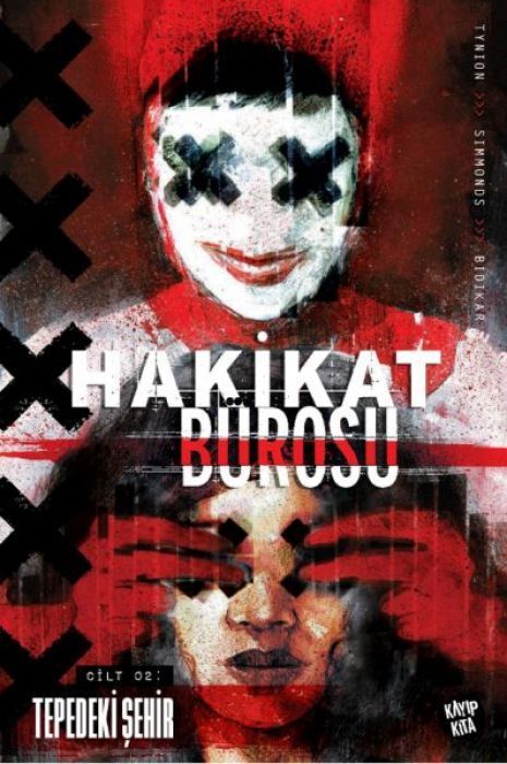 Hakikat Bürosu Cilt 2 - Tepedeki Sehir