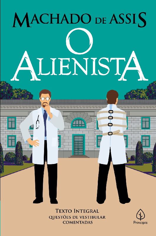 O Alienista