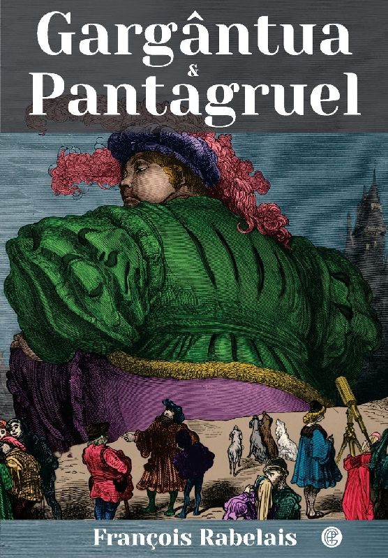 Gargântua E Pantagruel