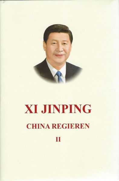 Xi Jinping China Regieren II