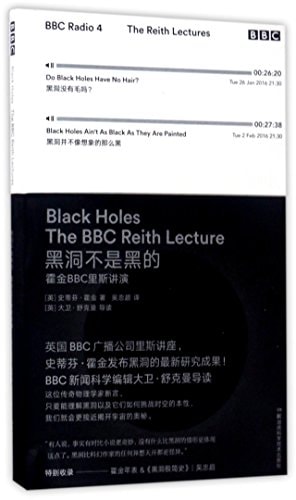 Black Holes The BBC Reith Lecture