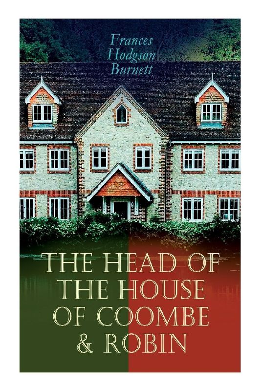 The Head of the House of Coombe & Robin