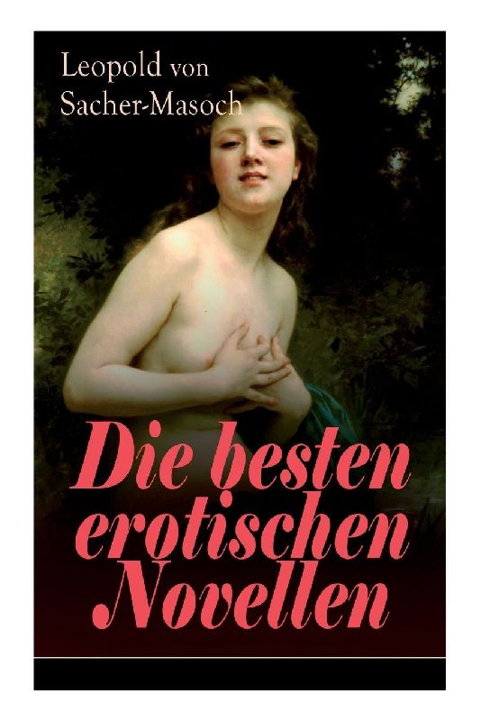 Die besten erotischen Novellen
