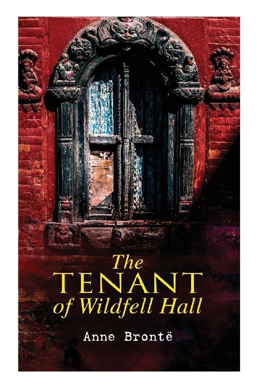 The Tenant of Wildfell Hall