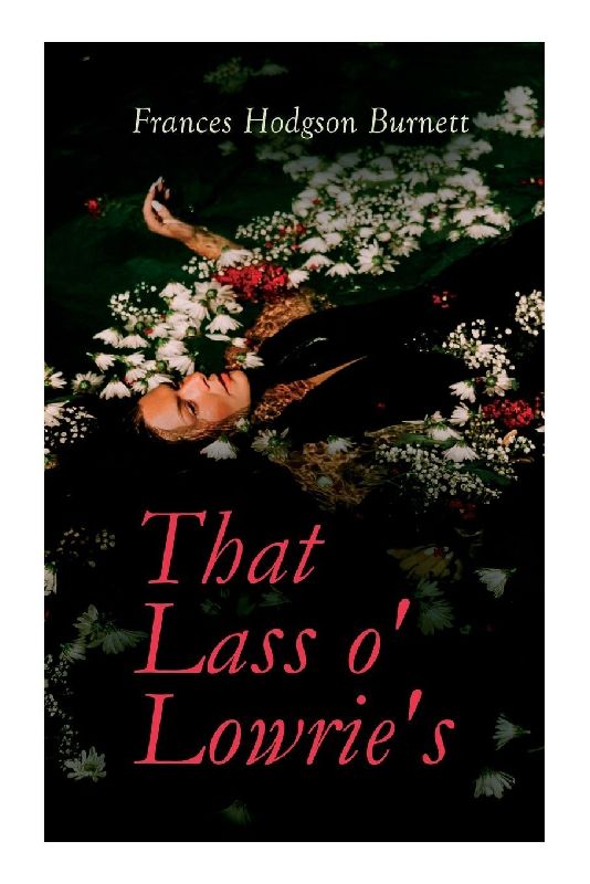 That Lass o' Lowrie's