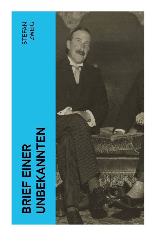 Brief einer Unbekannten