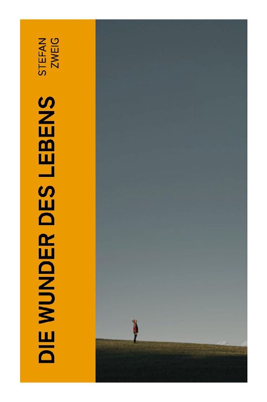 Die Wunder des Lebens