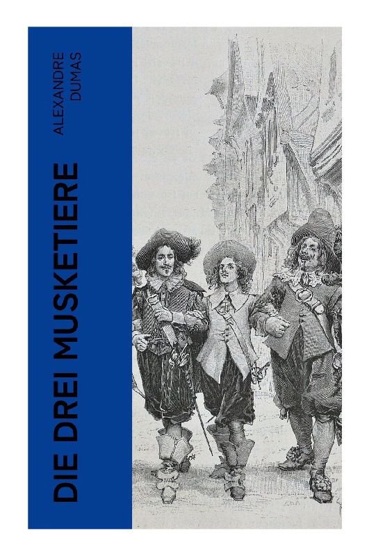 Die drei Musketiere