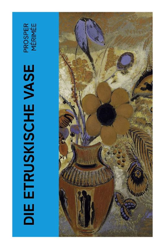 Die etruskische Vase