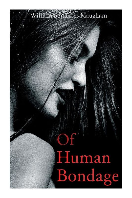 Of Human Bondage