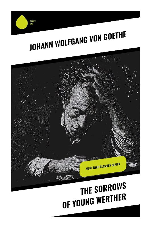 The Sorrows of Young Werther