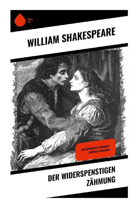 Der Widerspenstigen Zähmung