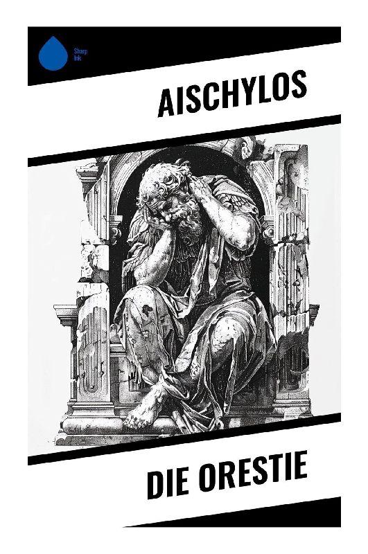 Die Orestie