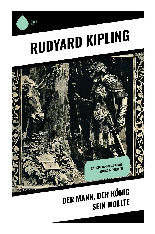 Der Mann, der König sein wollte