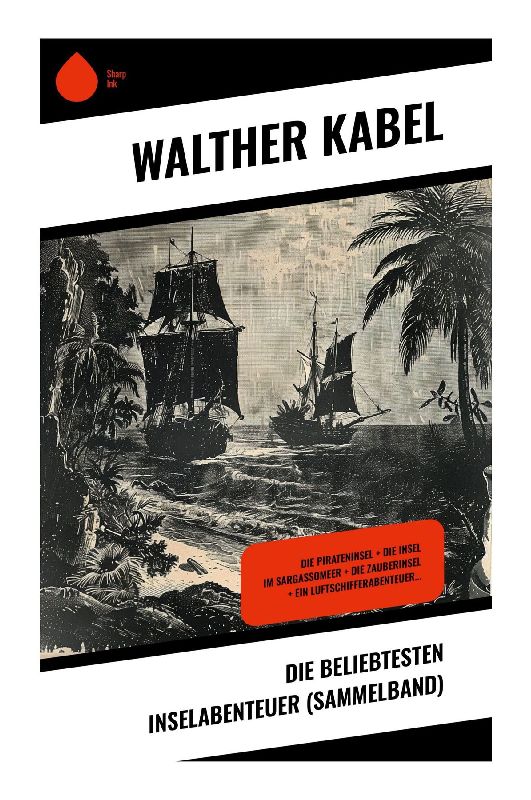 Die beliebtesten Inselabenteuer (Sammelband)