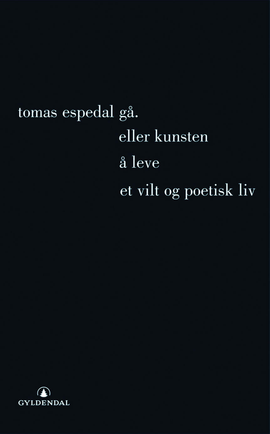 Gå: (eller kunsten å leve et vilt og poetisk liv)