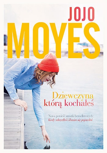 Dziewczyna, ktora kochales