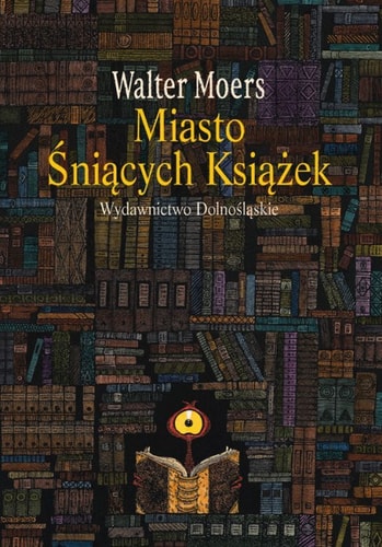 Miasto Sniacych Ksiazek