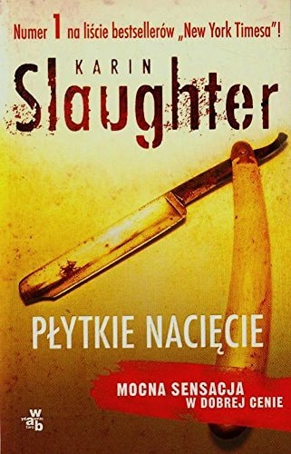 Plytkie naciecie