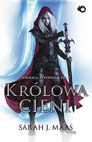 Krolowa cieni (Szklany Tron)
