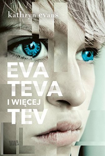 Eva Teva i wiecej Tev