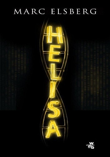 Helisa: Oni nas zastąpią