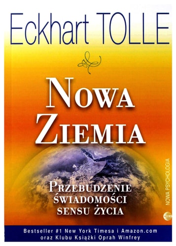 Nowa Ziemia Przebudzenie swiadomosci sensu zycia