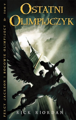 Percy Jackson i bogowie olimpijscy. Tom 5. Ostatni Olimpijczyk (polish)