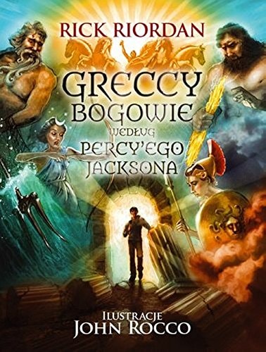 Greccy bogowie (PERCY JACKSON I BOGOWIE OLIMPIJSCY)