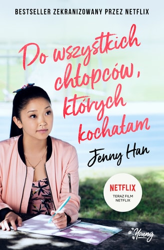 Do wszystkich chlopcow, ktorych kochalam