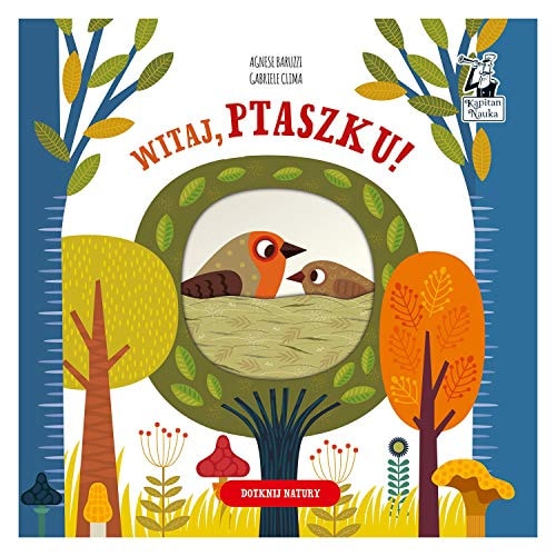 Witaj, ptaszku!