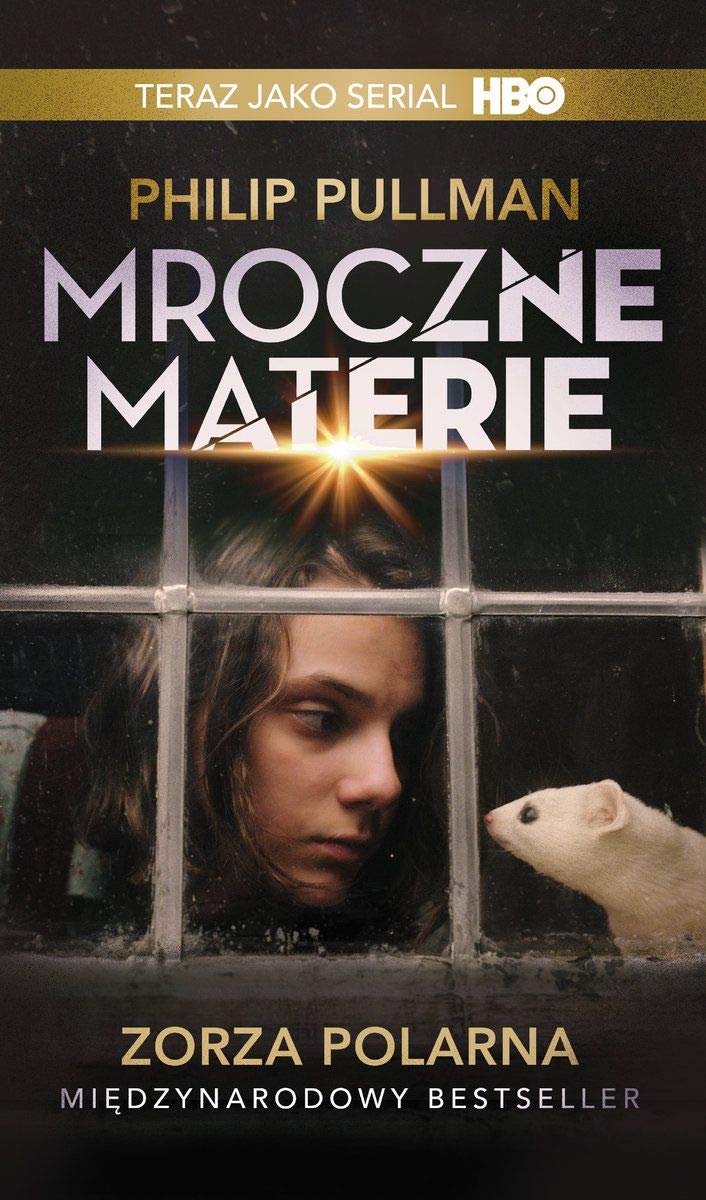 Zorza Polarna. Cykl Mroczne materie. Tom 1 (wydanie serialowe)