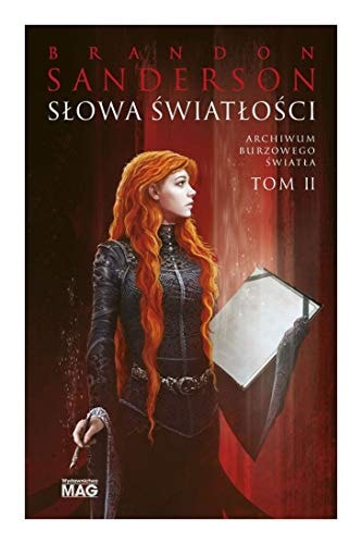 Słowa Światłości Archiwum Burzowego Światła Tom 2