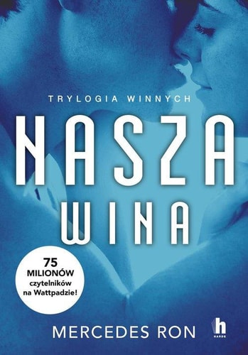 Nasza wina: Trylogia Winnych