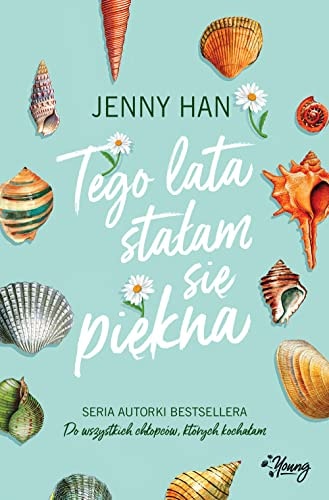 Tego lata stałam się piękna