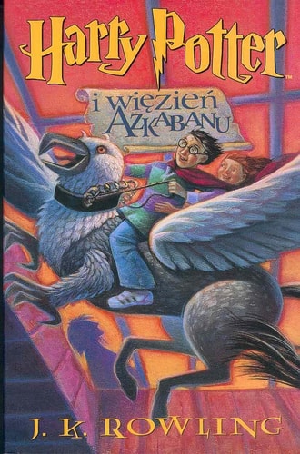 Harry Potter i wiezien Azkabanu. Harry Potter und der Gefangene von Askaban, poln. Ausgabe: Ausgezeichnet mit dem Whitbread Children's Book Award 1999