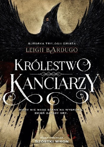 Bardugo, L: Krolestwo kanciarzy