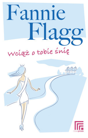 Wciaz o tobie snie