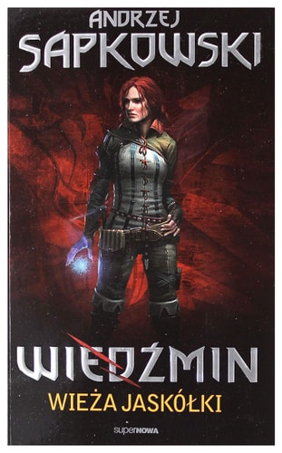 Wiedzmin. Tom 6. Wieza jaskolki