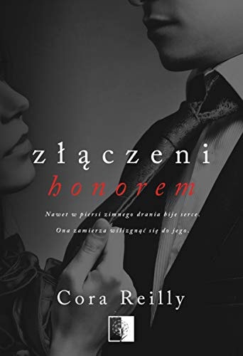 Born in Blood Mafia Chronicles. Tom 1. Zlaczeni honorem