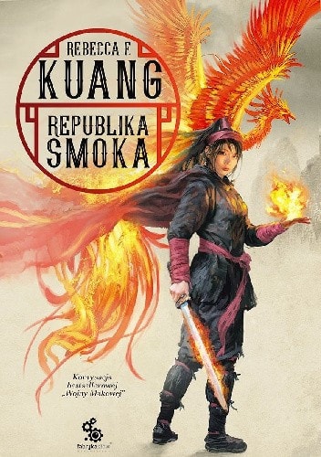 Wojna Makowa. Tom 2. Republika Smoka