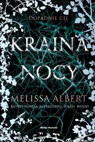 Kraina nocy - Albert Melissa [KSIÄĹťKA]