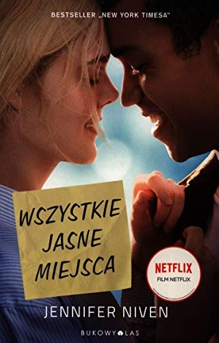 Wszystkie jasne miejsca - Jennifer Niven [KSIÄĹťKA]