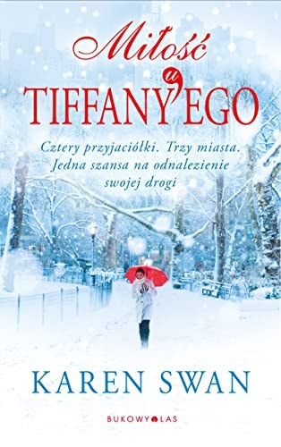MiĹoĹÄ u Tiffany'ego - Karen Swan [KSIÄĹťKA]