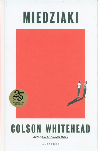 Miedziaki - Colson Whitehead [KSIÄĹťKA]