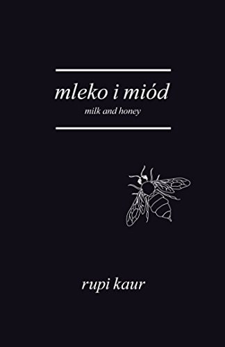Mleko i miod. Milk and Honey, wydanie 2