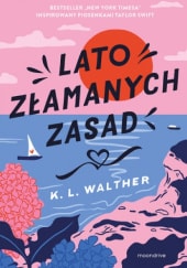 Lato złamanych zasad