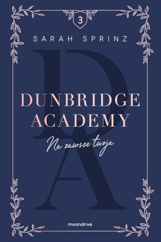 Dunbridge Academy Na zawsze twoja