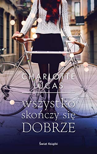 Wszystko skonczy sie dobrze